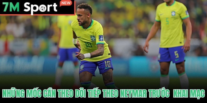 Neymar hội quân World Cup 2026 và ba tín hiệu đánh giá cơ hội ra sân